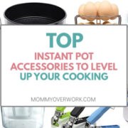 collage of most useful instant pot accessories including sealing rings, lid, pans, gloves and more.