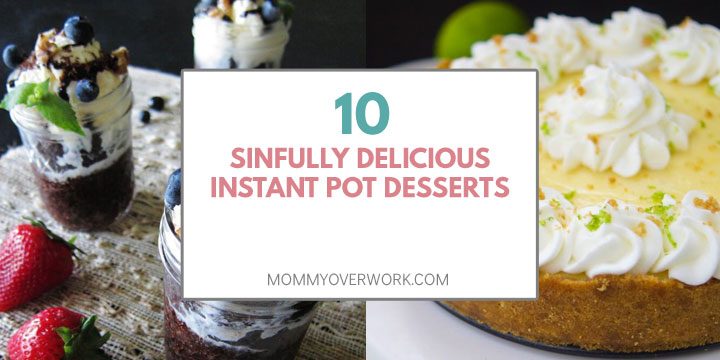 collage of instant pot dessert recipes including fudge brownies and key lime cheesecake.