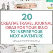 collage of creative travel journal ideas for a bullet journal travel log like packing list and places to go.