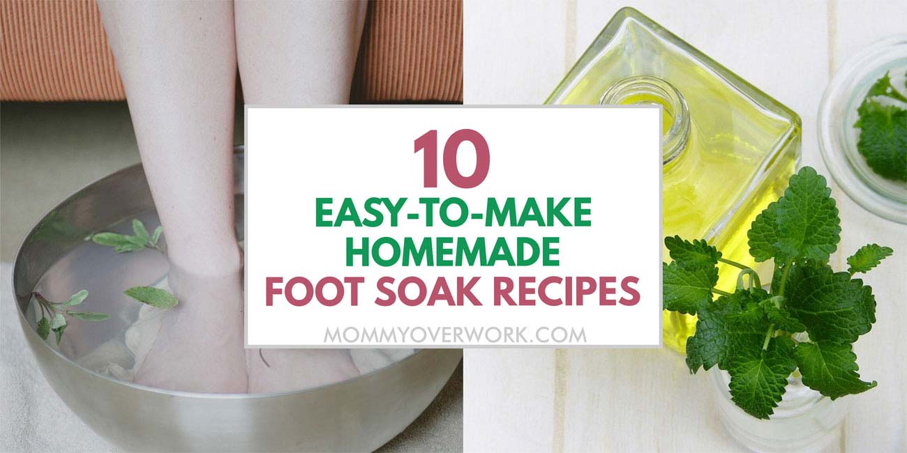 10 EASYTOMAKE Homemade Foot Soak Recipes