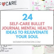 collage of mental health bullet journal spread ideas for self care including things you love about yourself and ways to relax and have fun.