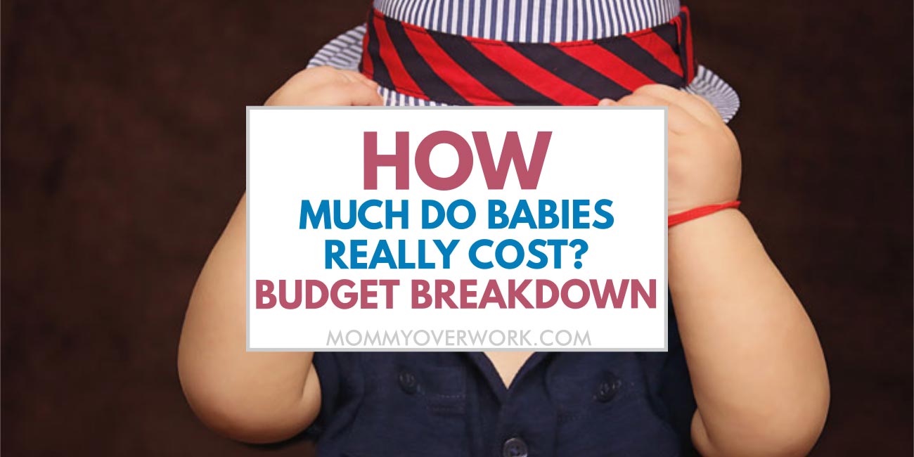 how much do babies really cost? budget breakdown text atop baby with hat over eyes.