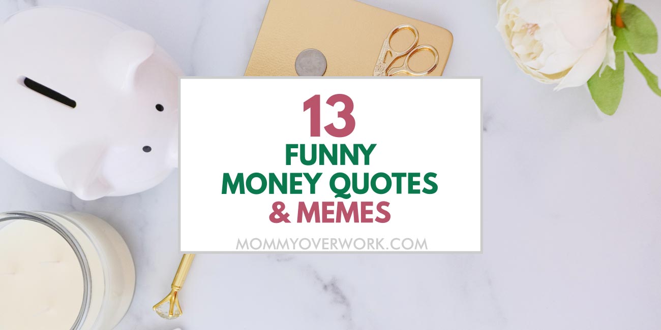 title image for funny money quotes, expressions, and memes.